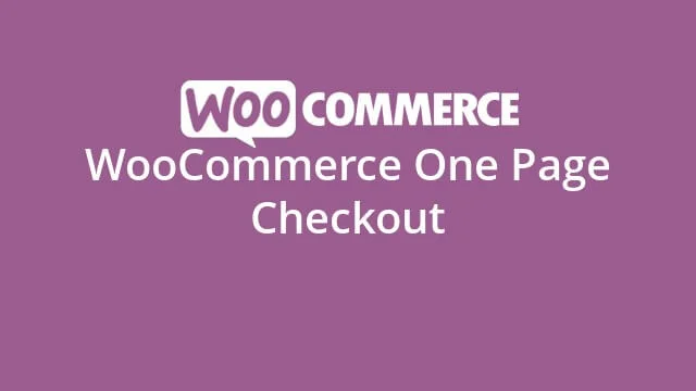 WooCommerce One Page Checkout nulled plugin