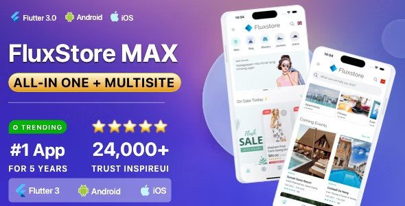 FluxStore MAX Mobile App Template