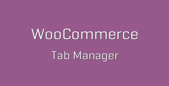 WooCommerce Tab Manager nulled plugin